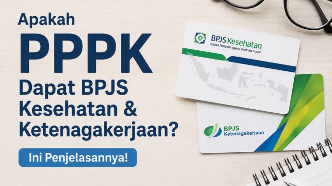 bpjs pegawai pemerintah dengan perjanjian kerja